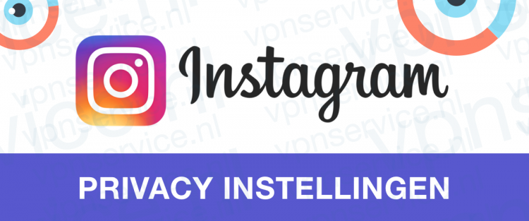 Instagram Privacy Instellingen